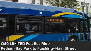 Q50 LTD Full Bus Ride | Pelham Bay Park to Flushing-Main Street
