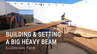 ICF Mountain Homestead Build: Setting the Basement LVL Beam