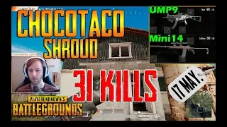 ChocoTaco & Shroud [31 kills] PUBG Duo FPP (17.05.18)