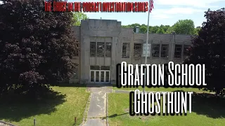 Grafton School Ghosthunt: Got a shadow figure edition! The Ghost in the Podcast Investigation Series