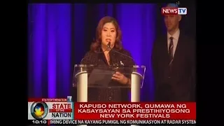 SONA: Kapuso network, gumawa ng kasaysayan sa prestihiyosong New York Festivals