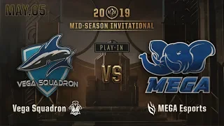 Vega Squadron vs MEGA Esports (MSI PLAY-IN 하이라이트/19.05.05)[2019 MSI]