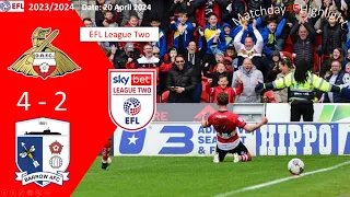 Doncaster Rovers 4-2 Barrow, Matchday45, EFL League Two 23/24 Highlight