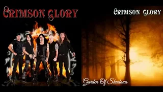 Crimson Glory - Garden Of Shadows