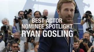 Best Actor Nominee Spotlight: Ryan Gosling - Getty Images