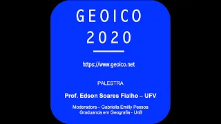 GEOICO 2020 - PALESTRA Prof. Edson S. Fialho