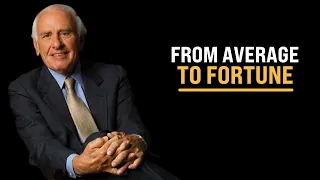 Best Kept Secret of the Rich | 5 Simple Steps To Go From Average To Fortune - Jim Rohn