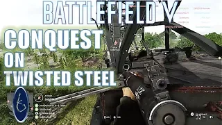 Battlefield 5: Conquest on Twisted Steel(Gameplay Only)