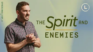 The Spirit and Enemies | Michael Wittwer | #lifecenterchurch