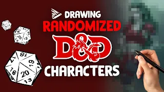 Drawing D&D Characters from RANDOMLY GENERATED Descriptions