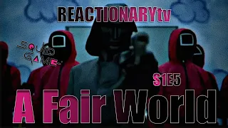 REACTIONARYtv | Squid Game 1X5 | "A Fair World" | Fan Reactions | Mashup | Netflix