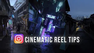 How I Film and Edit Cinematic Instagram Reels