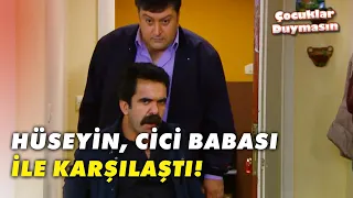 Hüseyin, Cici Babası ile Karşılaştı! - Çocuklar Duymasın 28.Bölüm