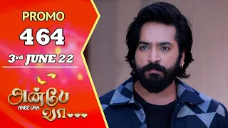 ANBE VAA | Episode 464 Promo | அன்பே வா | Virat | Delna Davis | Saregama TV Shows Tamil