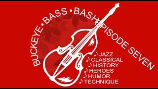 Buckeye Bass Bash #7 Viennese Bass