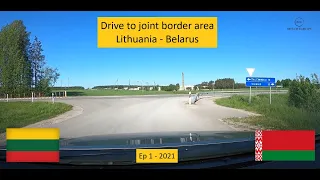 Drive to joint border area Lithuania & Belarus, Road meets border fence, #Lithuania, 2021, Part 1