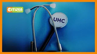 Ksh.146.8B allocated for Universal Healthcare Coverage (UHC) program