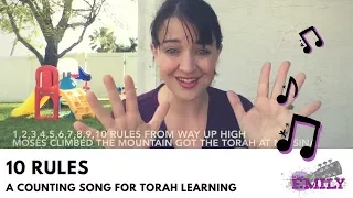 10 Rules ~ a counting song about the Torah ~ Shavuot Song Jewish Kid's Tune