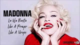 Madonna - La Isla Bonita / Like A Prayer / Like A Virgin