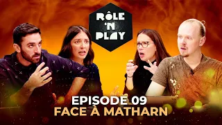 Face à Matharn - Rôle'n Play - S9:E9