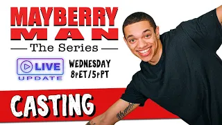 Casting Mayberry Man (Live)