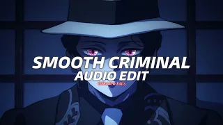 smooth criminal - michael jackson『edit audio』