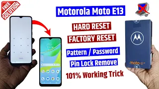 Motorola Moto E13 Factory Reset | Moto E13 Reset & Remove Password / Pin Lock (No Need Pc)