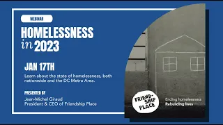 Homelessness in 2023 | Friendship Place Webinar (1-17-23)