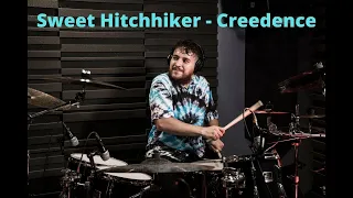 Sweet Hitchhiker - CREEDENCE - Drum Cover