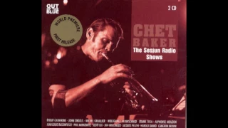 Chet Baker ‎– The Sesjun Radio Shows (2010) [Disc 1]