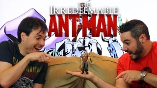 The Worst Ant-Man Ever | Irredeemable Ant-Man
