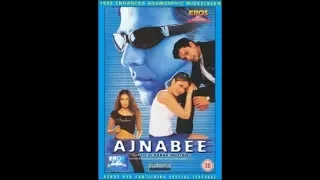 Ajnabee 2001 Full Movie | Akshay Kumar, Bobby Deol, Kareena Kapoor, Bipasha Basu