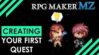 RPG Maker MZ: Basics EP-8: How to make a Quest.