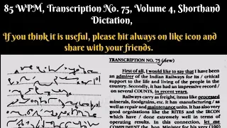 85 WPM, Transcription No  75, Volume 4, Shorthand Dictation, Kailash Chandra, With ouline & Text