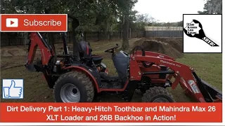 Sub Compact Tractor Backhoe Worth the price? Max 26 XLT Backhoe and Heavy Hitch Toothbar in action!