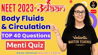 Top 40 NEET Questions of Body Fluids and Circulation Class 11 | NEET Biology (Udaan) | NEET 2023