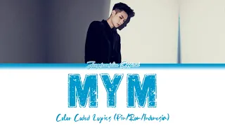 Lay (레이/张艺兴) - Miss You Much (MYM) (歌詞) Color Coded Lyrics (Pinyin/Rom/Indonesia)