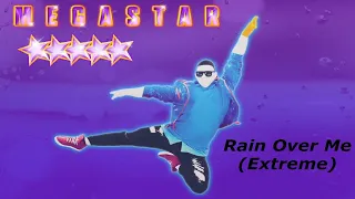 just dance 2022 (unlimited) | rain over me (extreme) (megastar)