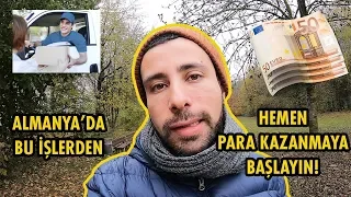 Almanya'da Bu İşlerle Hemen Para Kazanmaya Başlayın! Almanya'da Çalışmak İçin Gerekli Evraklar