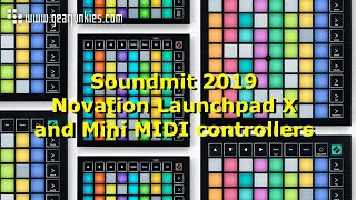 Soundmit 2019 Novation Launchpad X and Mini MIDI controllers