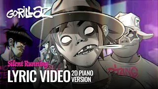 Gorillaz - Silent Running ft. Adeleye Omotayo [2D Piano Version] (Lyric Video)