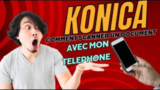 Comment scanner un document avec une imprimante konica minolta avec mon telephone