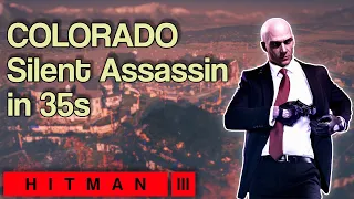 Hitman 3 | Freedom Fighters (Colorado) - SA Speedrun in 35s [WR]