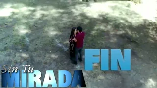 Gran Final de Sin tu Mirada | Sin tu Mirada