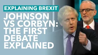 Johnson vs Corbyn: The First Debate Highlights - Brexit Explained