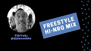 80s Freestyle & Hi NRG Mix | 016