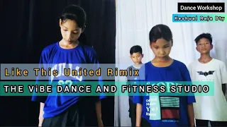 MIMS Like This Keshual Raja Bty Choreography (THE ViBE DANCE AND FiTNESS STUDIO) Dance Workshop
