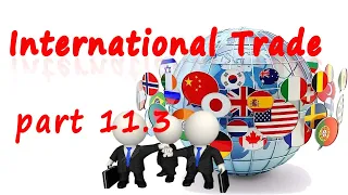 World Trade  Multilateral and Bilateral Trading Systems 11.3 Regional Trade Agreement