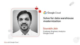 Solve for Data Warehouse Modernisation