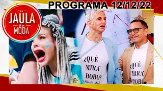 La Jaula de la moda - Programa 12/12/22 - ¿QUÉ MIRÁS BOBO? La frase de Messi